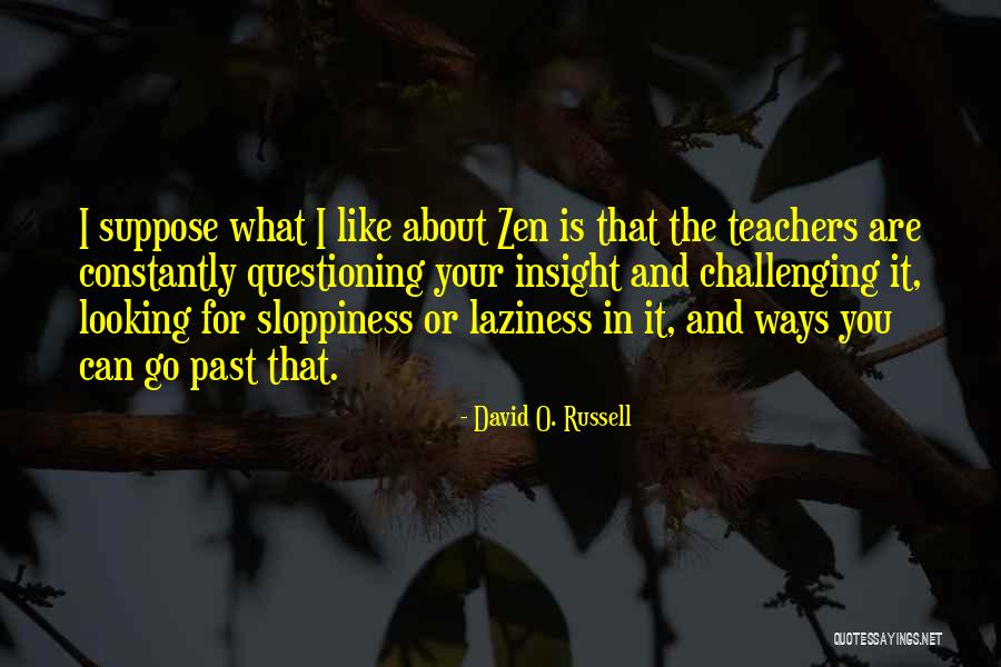 David O. Russell Quotes 924662