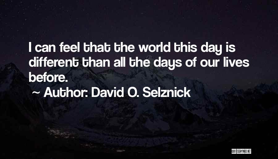 David O. Selznick Quotes 1812759