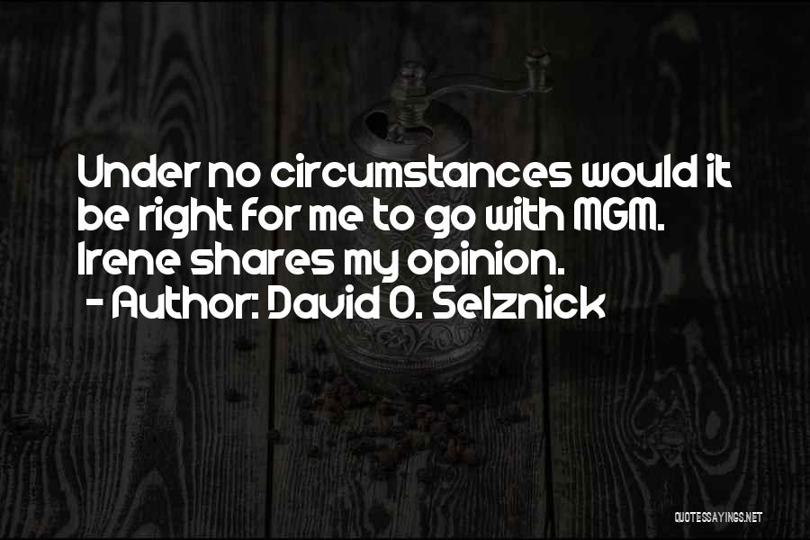 David O. Selznick Quotes 711923