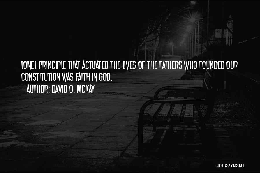 David O'doherty Quotes By David O. McKay