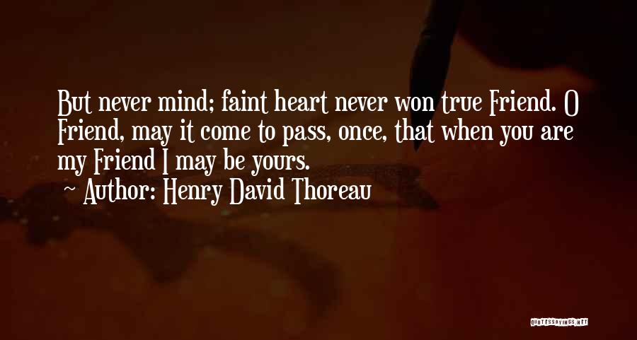 David O'doherty Quotes By Henry David Thoreau