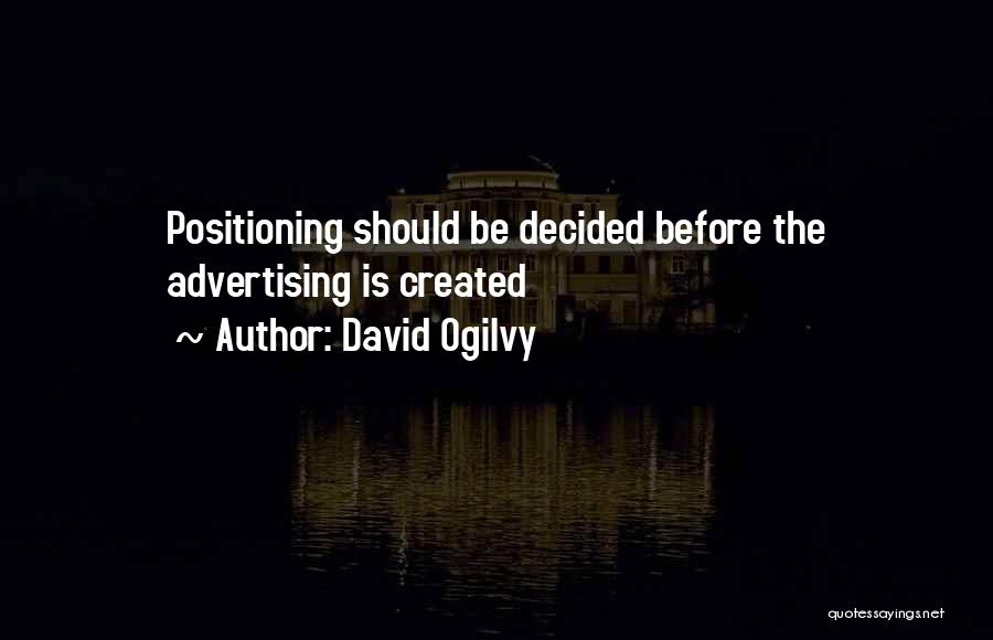 David Ogilvy Quotes 1328843