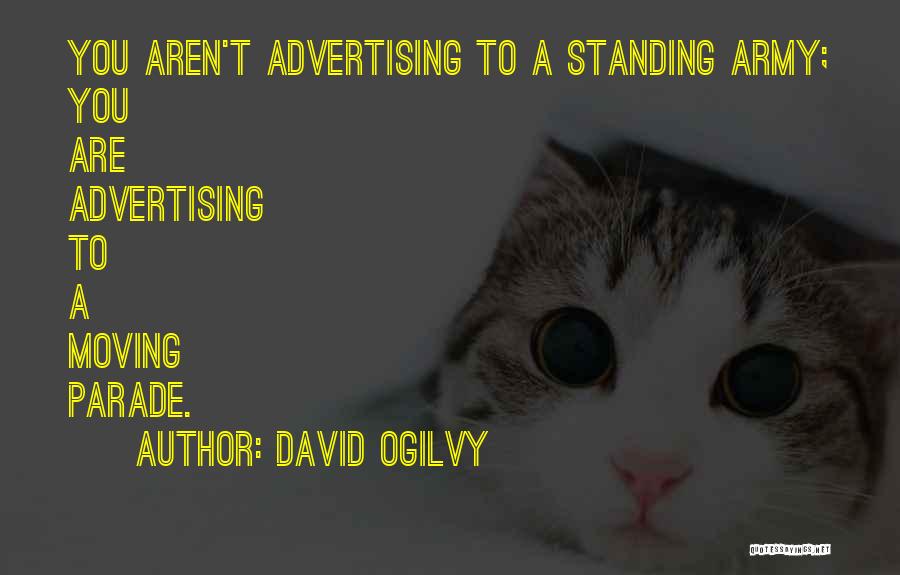 David Ogilvy Quotes 1694288