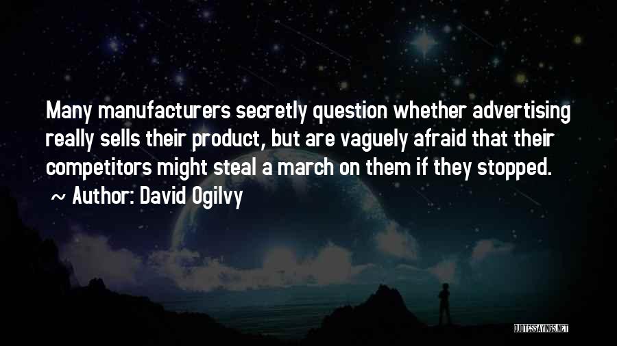 David Ogilvy Quotes 664077