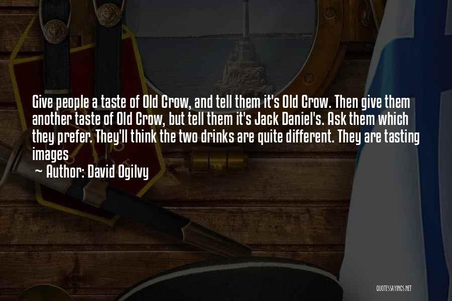 David Ogilvy Quotes 777237