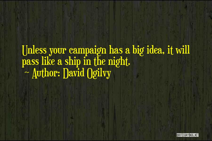 David Ogilvy Quotes 821458