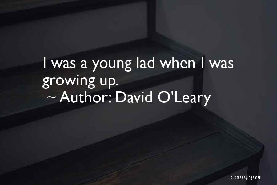 David O'Leary Quotes 180527