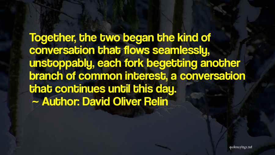 David Oliver Relin Quotes 138859