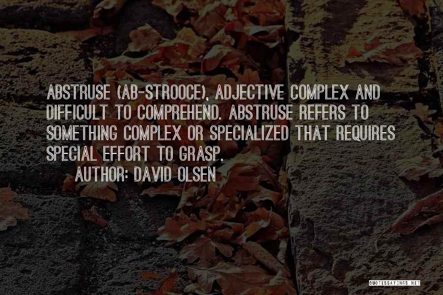 David Olsen Quotes 638726