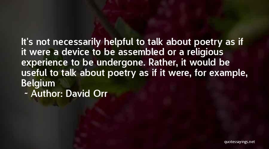 David Orr Quotes 1235180