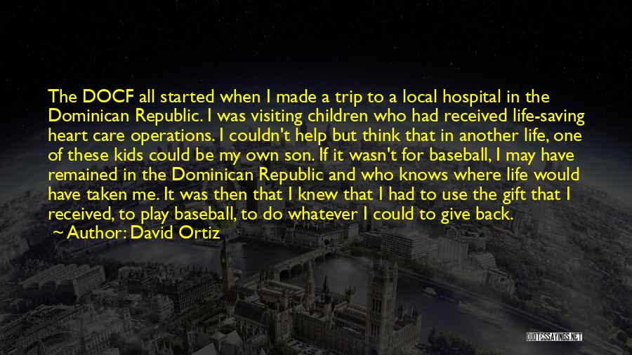 David Ortiz Quotes 1967816