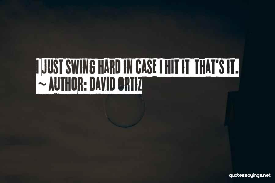 David Ortiz Quotes 1971347