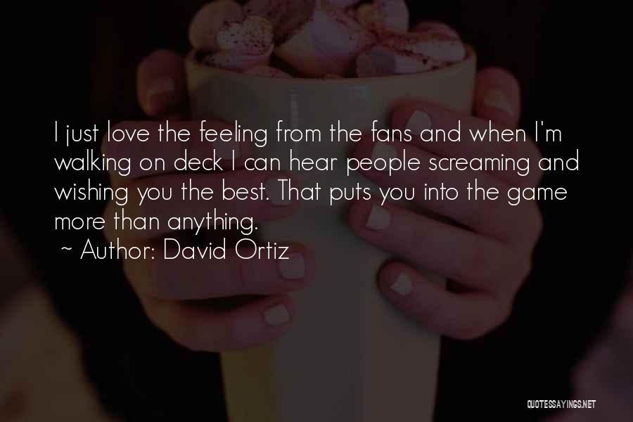 David Ortiz Quotes 435649