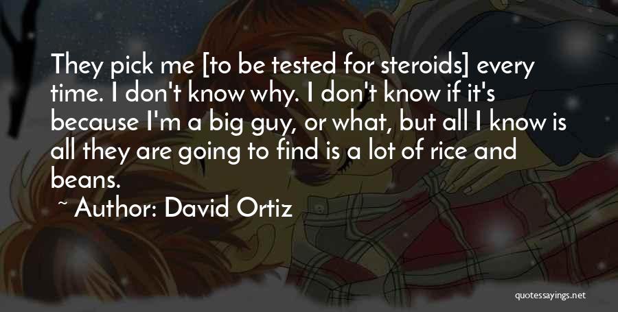 David Ortiz Quotes 760309