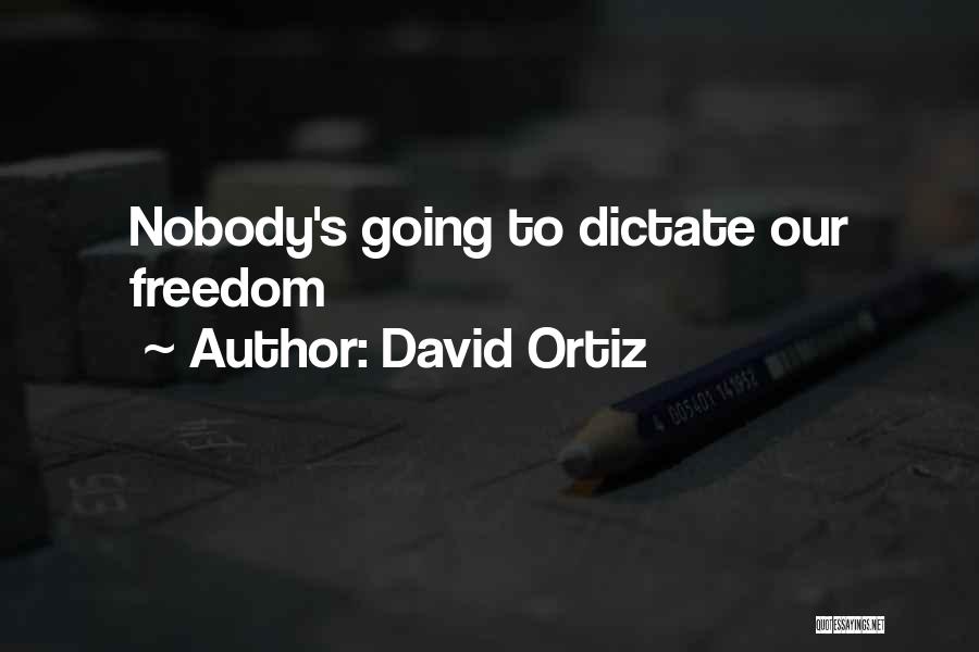 David Ortiz Quotes 872959