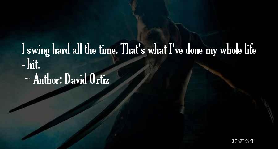 David Ortiz Quotes 966727