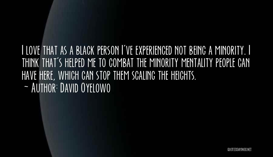 David Oyelowo Quotes 1057489