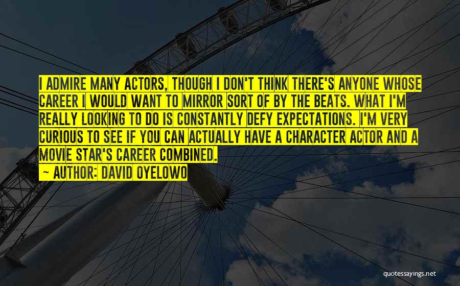 David Oyelowo Quotes 1175012