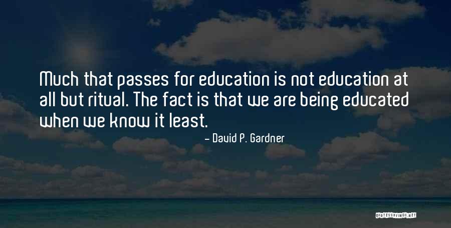 David P. Gardner Quotes 877249