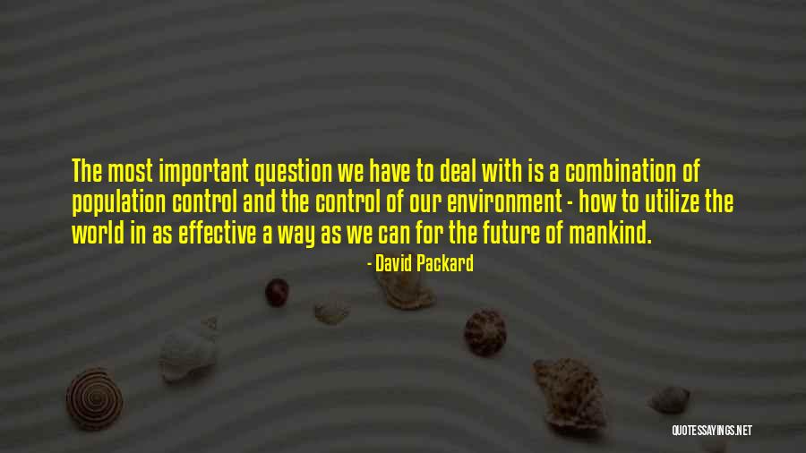David Packard Quotes 2215381 David Packard Quotes 2215381
