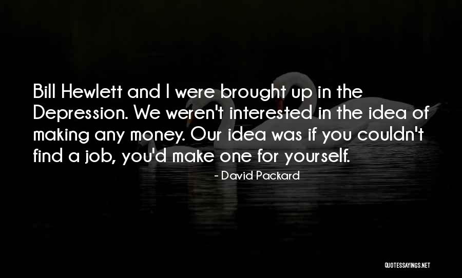 David Packard Quotes 77084