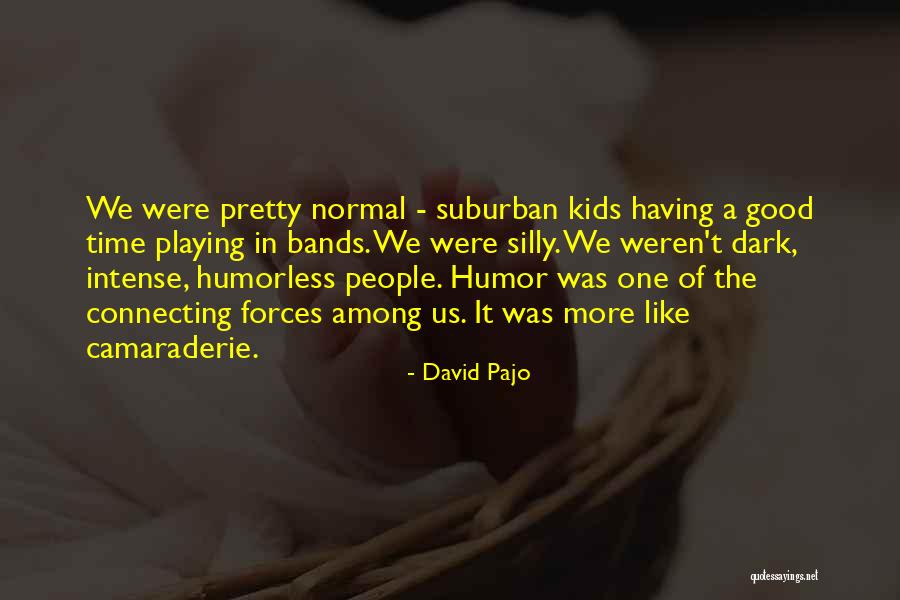 David Pajo Quotes 1430033