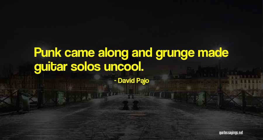 David Pajo Quotes 185051