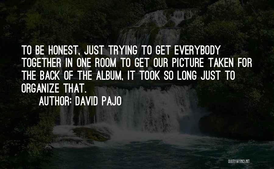 David Pajo Quotes 189738