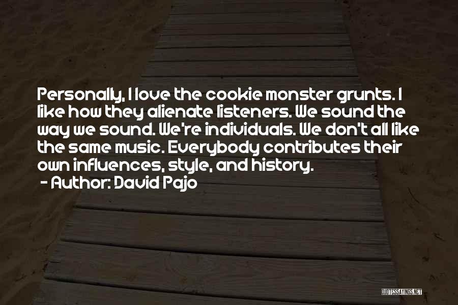 David Pajo Quotes 328216