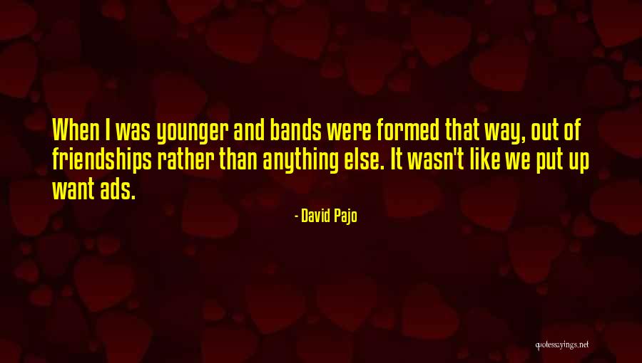 David Pajo Quotes 464761