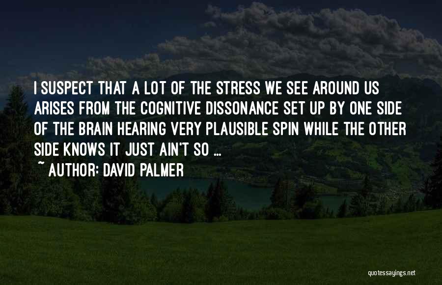 David Palmer Quotes 551973