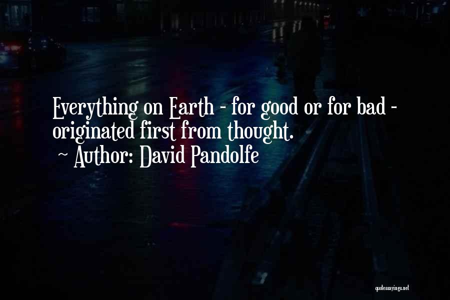 David Pandolfe Quotes 612184