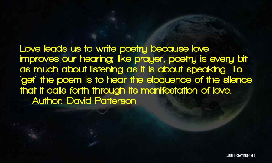 David Patterson Quotes 263301