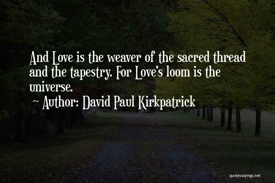 David Paul Kirkpatrick Quotes 1929924