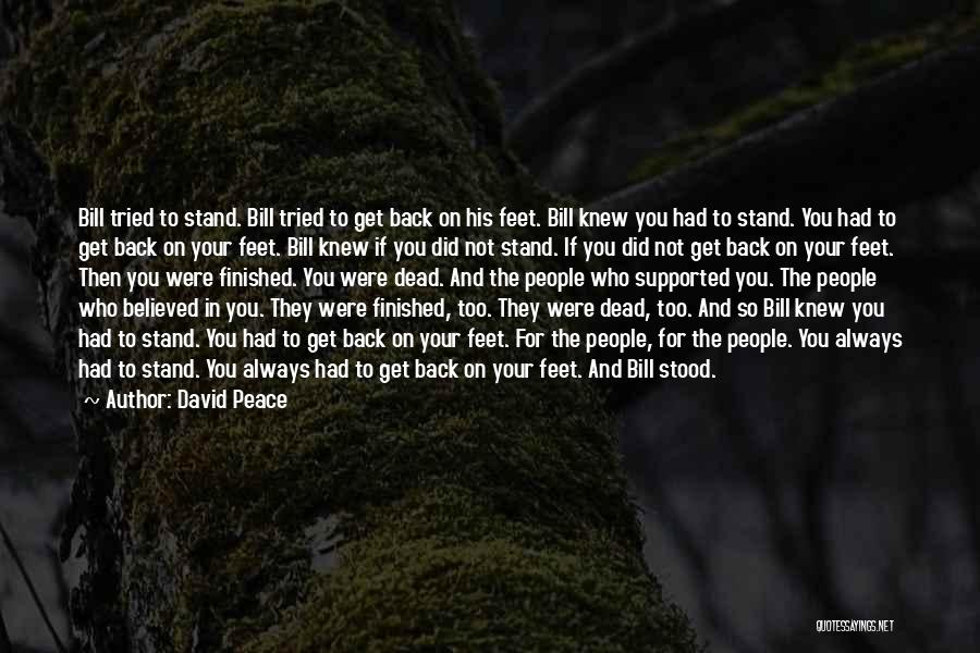 David Peace Quotes 1120390