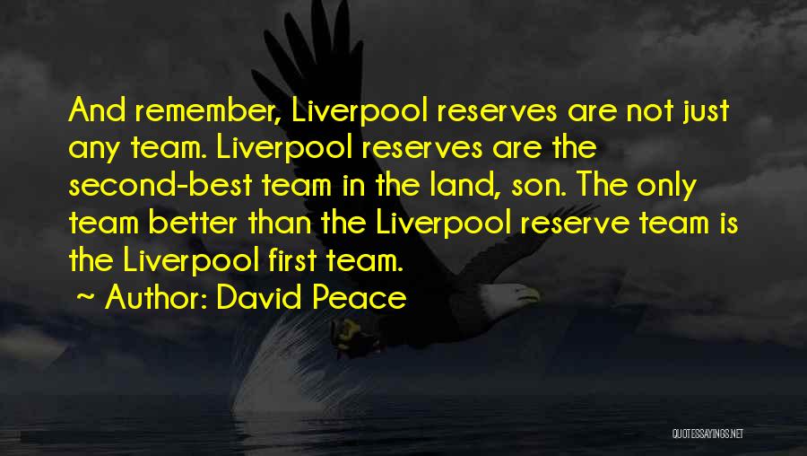 David Peace Quotes 1624869