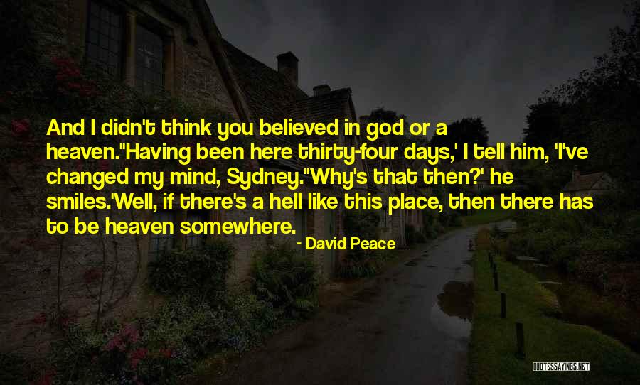 David Peace Quotes 194733