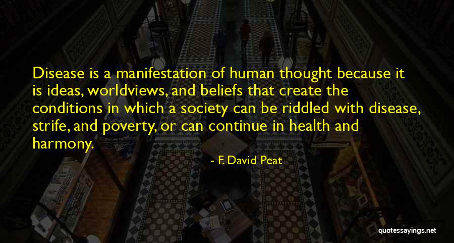 David Peat Quotes By F. David Peat David Peat Quotes By F. David Peat