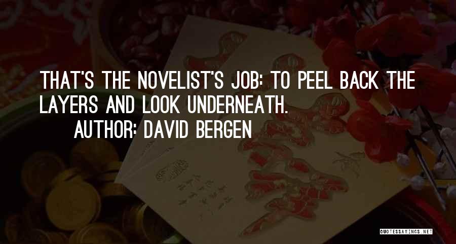 David Peel Quotes By David Bergen