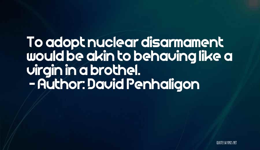 David Penhaligon Quotes 726273