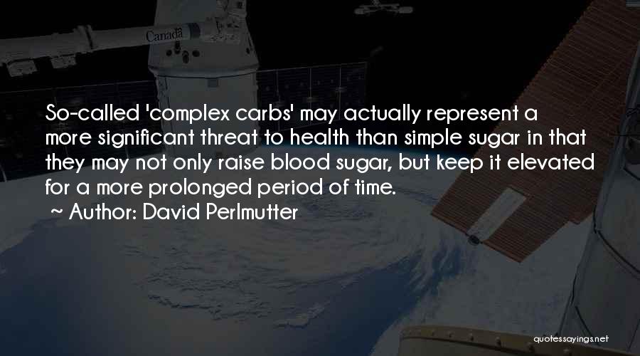 David Perlmutter Quotes 1297158