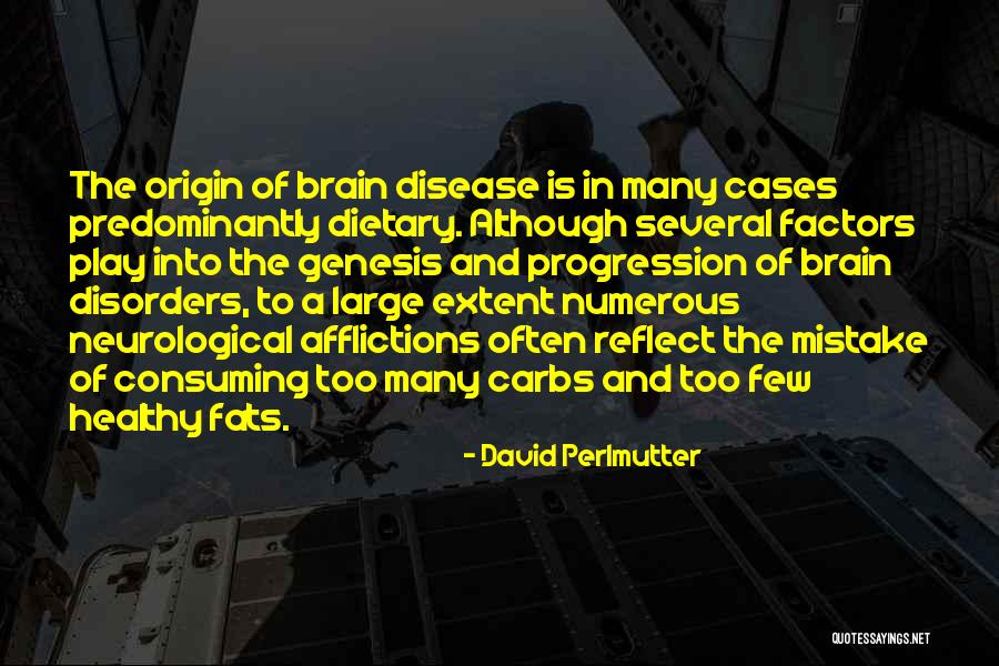 David Perlmutter Quotes 1302049