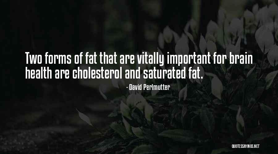 David Perlmutter Quotes 1331992 David Perlmutter Quotes 1331992