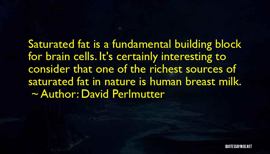 David Perlmutter Quotes 2010019