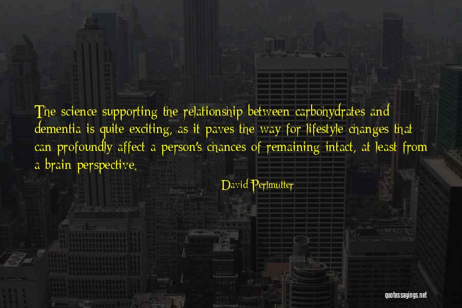 David Perlmutter Quotes 2089491 David Perlmutter Quotes 2089491