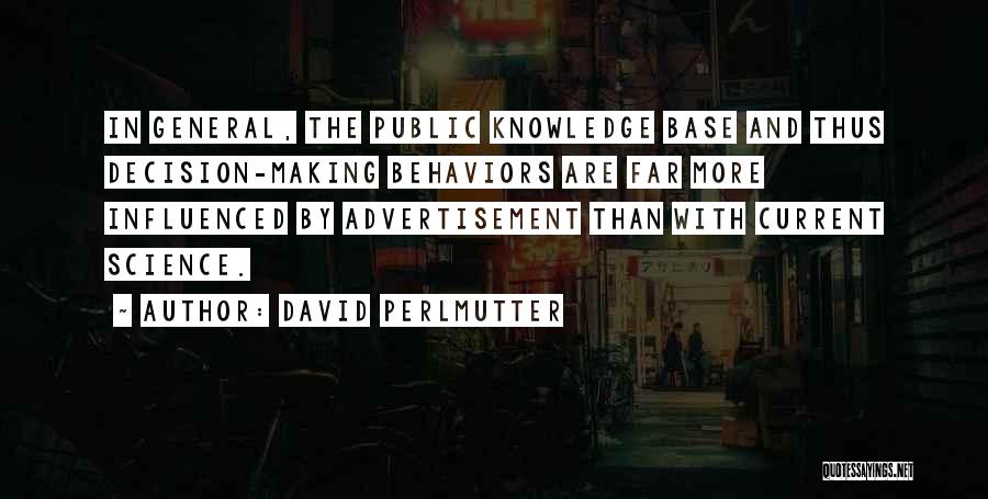 David Perlmutter Quotes 821250