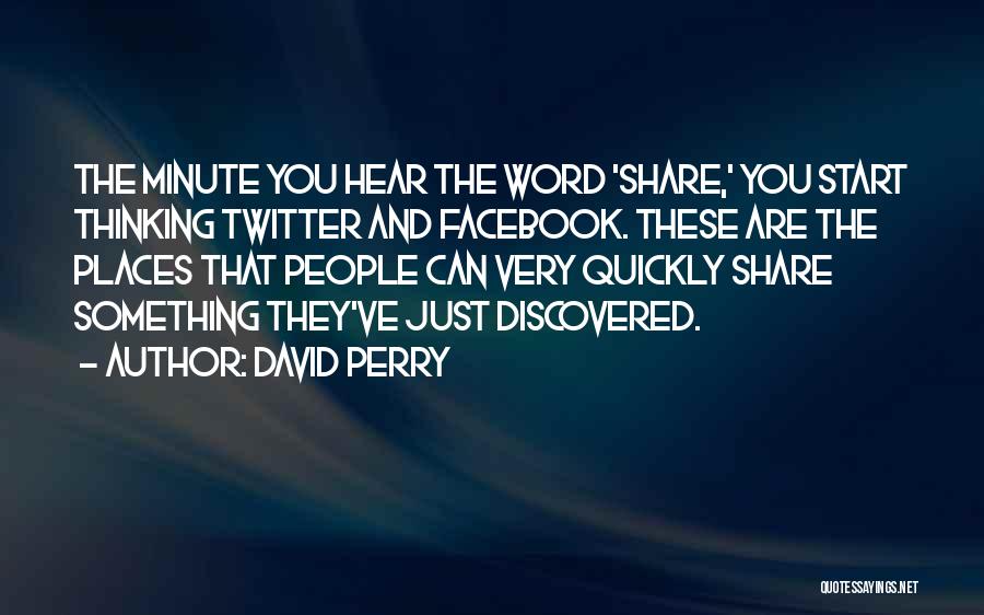 David Perry Quotes 2096149