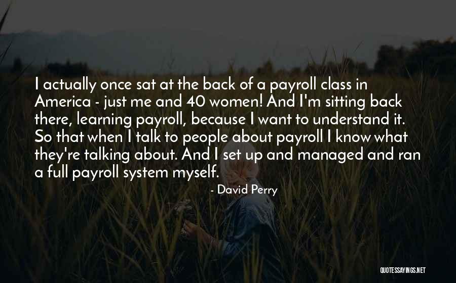 David Perry Quotes 952315