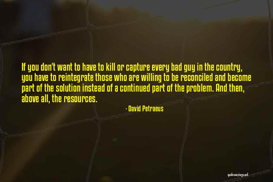David Petraeus Quotes 193329 David Petraeus Quotes 193329