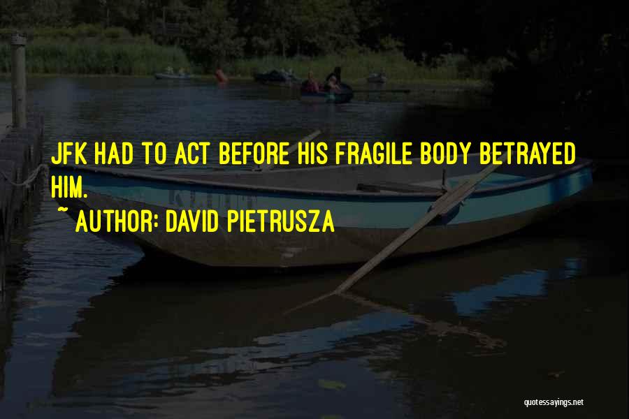 David Pietrusza Quotes 2176065